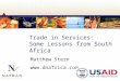 Trade in Services: Some Lessons from South Africa Matthew Stern 