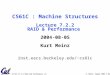 CS 61C L7.2.2 RAID and Performance (1) K. Meinz, Summer 2004 © UCB CS61C : Machine Structures Lecture 7.2.2 RAID & Performance 2004-08-05 Kurt Meinz inst.eecs.berkeley.edu/~cs61c