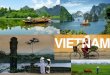 Where is Vietnam? VIETNAM BEFORE THE WAR Under Chinese Rule and Occupation (111 BC – 938 AD) Vietnamese Independence (938-1860) French Indochina “French