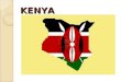 KENYA. 2 2 A PRESENTATION BY HON. DR. PAUL NYONGESA OTUOMA, MINISTER FOR YOUTH AFFAIRS AND SPORTS, KENYA 09 th,May 2011 Unleashing Potential, the Kenyan