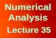 Lecture 35 Numerical Analysis. Chapter 7 Ordinary Differential Equations