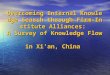 Overcoming Internal Knowledge Search through Firm-Institute Alliances: A Survey of Knowledge Flow in Xi ’ an, China