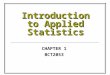 Introduction to Applied Statistics CHAPTER 1 BCT2053