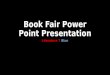 Book Fair Power Point Presentation Literature 7 Blue