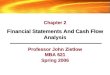 Professor John Zietlow MBA 621 Spring 2006 Financial Statements And Cash Flow Analysis Chapter 2