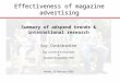 Effectiveness of magazine advertising Summary of adspend trends & international research Guy Consterdine Guy Consterdine Associates & Research Consultant,