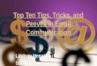 Top Ten Tips, Tricks, and Peeves in Email Communication Lindsay Henning BuCS