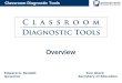 Classroom Diagnostic Tools Overview Edward G. Rendell Governor Tom Gluck Secretary of Education 1
