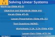 Holt Algebra 2 3-1 Using Graphs and Tables to Solve Linear Systems 3-1,2 Solving Linear Systems Holt Algebra 2 Vocab (Slide #5–8) Vocab (Slide #5–8) Lesson