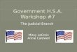 The Judicial Branch Missy LaCroix Annie Caldwell