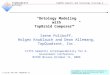 TopQuadrant TopMIND Semantic Web Technology Trainings & Workshops © Copyright 2001-2006, TopQuadrant Inc. The information in this presentation is proprietary