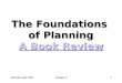 ©Prentice Hall, 2001Chapter 31 The Foundations of Planning A Book Review A Book Review A Book Review