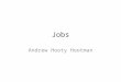 Jobs Andrew Hooty Hootman. 1# Tree Trimmer Responsible for cutting down, pruning, or trimming branches, leaves, and roots from trees to prevent damage