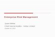 Enterprise Risk Management Jyotin Mehta Chief Internal Auditor - Voltas Limited October 16, 2013