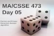 MA/CSSE 473 Day 05 Factors and Primes Recursive division algorithm