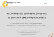 ECS Enterprise Competitiveness Section m-Commerce: Innovative solutions to enhance SME competitiveness E-commerce and SME competitiveness WSIS Action-Line