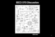 EECS 370 Discussion 1 xkcd.com. EECS 370 Discussion Topics Today: – Floating Point – Finite State Machines – Combinational Logic – Sequential Logic 2