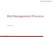 1 © Mahindra Satyam 2009 Version 1.0 Bid Management Process