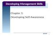 1-1 Chapter 1: Developing Self-Awareness 1 Developing Management Skills