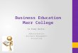 Business Education Marr College S4 Study Skills: Administration Business Management Accounting