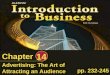 Chapter 14 Advertising: The Art of Attracting an Audience pp. 232-245
