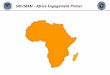 SAF/IARM – Africa Engagement Primer. SAF/IARM – Africa Mission Focus  Cultivating alliances and partnerships to provide complementary capabilities