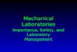 Mechanical Laboratories Importance, Safety, and Laboratory Management