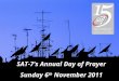 SAT-7’s Annual Day of Prayer Sunday 6 th November 2011