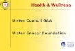 Health & Wellness Ulster Council GAA Ulster Cancer Foundation