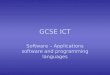 GCSE ICT Software – Applications software and programming languages