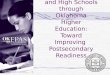 Supporting Middle Schools and High Schools through Oklahoma Higher Education: Toward Improving Postsecondary Readiness