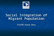Social Integration of Migrant Population FLACSO Costa Rica