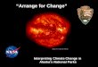 “Arrange for Change” Interpreting Climate Change in Alaska’s National Parks