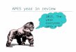 APES year in review 2015, The year everyone gets a 5!