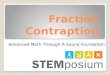 Fraction Contraption Advanced Math Through A Sound Foundation