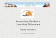 Assessing Students Learning Outcomes Senia Terzieva 2 -8 March 2015 SEMEY