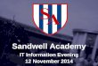 Sandwell Academy IT Information Evening 12 November 2014