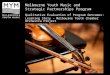 Melbourne Youth Music and Strategic Partnerships Program Qualitative Evaluation of Program Outcomes: Learning Story – Melbourne Youth Chamber Orchestra