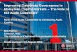Improving Corporate Governance in Malaysian Capital Markets – The Role of the Audit Committee Role of the Audit Committee in Assessing Audit Quality Bill