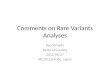 Comments on Rare Variants Analyses Ryo Yamada Kyoto University 2012/08/27 IBC2012@Kobe, Japan