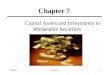 Chapter 7Granof-5e1 Chapter 7 Capital Assets and Investments in Marketable Securities