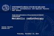 Physics, Astrophysics and Applied Physics PhD School Metabolic radiotherapy Study and optimization of the production of relevant radionuclides Simone Manenti