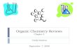 Organic Chemistry Reviews Chapter 3 Cindy Boulton September 7, 2008