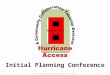 Copyright – Disaster Resistant Communities Group -  Initial Planning Conference