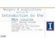 Mergers & acquisitions Section 0: Introduction to the M&A course Prof. Amitai Aviram Aviram@illinois.edu University of Illinois College of Law Copyright