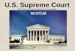 U.S. Supreme Court  SCOTUS