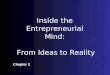 Inside the Entrepreneurial Mind: From Ideas to Reality Chapter 2