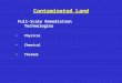 Contaminated Land Full-Scale Remediation Technologies Physical Chemical Thermal