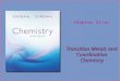 Chapter 21(a) Transition Metals and Coordination Chemistry