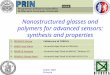 INSTM 2007 Perugia Nanostructured glasses and polymers for advanced sensors: synthesis and properties